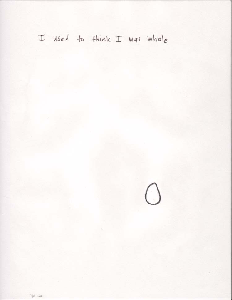 I Used to Think I Was Whole